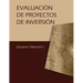 Evaluación de proyectos de inversión