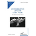 L'Intelligence Le Génie Et La Folie