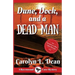 Dune, Dock and a Dead Man: A Ravenwood Cove Cozy Mystery