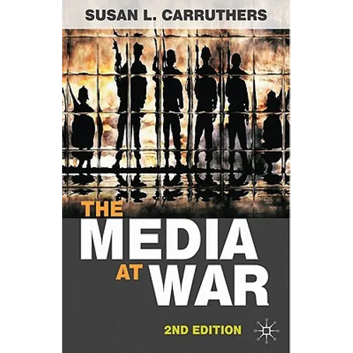 The Media at War