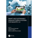 Smart and Sustainable Manufacturing Systems for Industry 4.0