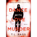 A Dance with Love and Murder: Book 1