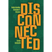 Disconnected: Understanding Alzheimer's Disease