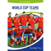 The Greatest World Cup Teams