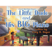 The Little Dude and His BIG Piano