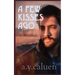 A Few Kisses Ago