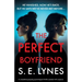 The Perfect Boyfriend: A completely gripping psychological thriller packed with suspense