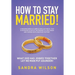 How to Stay Married!: Gold Wedding Bands His/Her