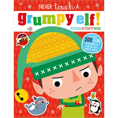 Never Touch a Grumpy Elf Sticker Activity Book