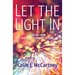 Let the Light in: Healing from Distorted Images of God
