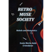 Retro Muse Society: Rebels and Romantics