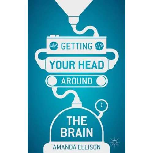 Getting your head around the brain