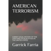 American Terrorism: A Brief Legal History of the Lynching of Black Folk in the United States