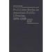 Forbidden Books in American Public Libraries, 1876-1939: A Study in Cultural Change