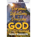 Personal Reflections in Praising God: Unleashing Divine Power Through Scripture