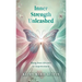 Inner Strength Unleashed: Rising from Adversity to Empowerment