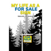 My Life As A For Sale Sign