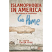Islamophobia in America: The Anatomy of Intolerance