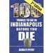 100 Things to Do in Indianapolis Before You Die, Third Edition