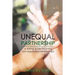 Unequal Partnership: a dating guide for loving non-egalitarian relationships