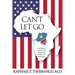 Can't Let Go
