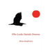Who Looks Outside Dreams