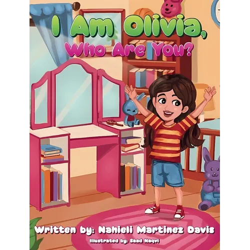 I Am Olivia, Who Are You?