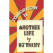 Tomorrow is Another Life