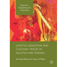 Lifestyle Migration and Colonial Traces in Malaysia and Panama