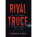 Rival Truce: What a Child Remembers, yet Defies to Forget