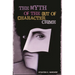 The Myth of the Out of Character Crime