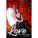 Love On The Other Side: Heavenly Help for Love and Life