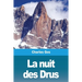 La nuit des Drus