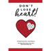 Don't Lose Heart!: Companion Journal