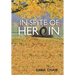 In Spite of Heroin