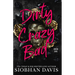 Dirty Crazy Bad (Dirty Crazy Bad Duet Book 1)