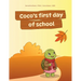 Coco's First Day of School
