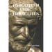 Forgotten Stoic Heraclitus: I went in search of myself...