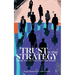 Trust Is the Strategy: Building Your Law Firm's Brand With Integrity