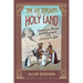 The Victorians and the Holy Land: Adventurers, Tourists, and Archaeologists in the Lands of the Bible
