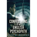 Confessions Of An English Psychopath