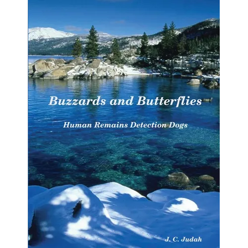 Buzzards and Butterflies - Human Remains Detection Dogs