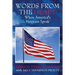 Words from the Heart: When America's Veterans Speak