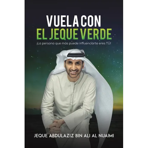 Vuela Con El Jeque Verde