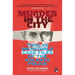 Murder in the City: Twelve Incredible Case Files of the Kolkata Police