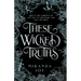 These Wicked Truths
