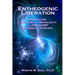 Entheogenic Liberation: Unraveling the Enigma of Nonduality with 5-MeO-DMT Energetic Therapy