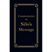 Commentaries on Silo's Message