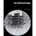 The Theatrical Image