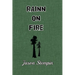 Rainn on Fire: An Enchanted Wood Novel